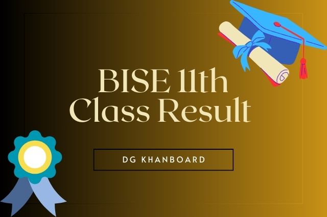 11th Class Result DG Khan Board