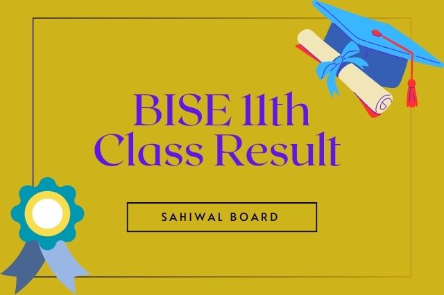11th Class Result Sahiwal Board