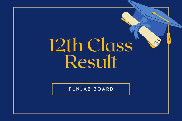 12th Class Result Punjab Boards 2023