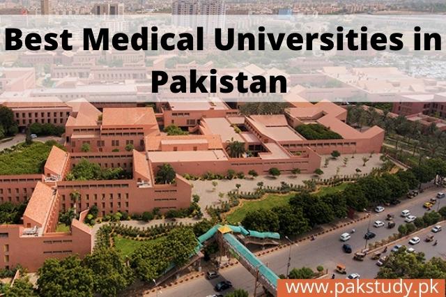 Best Medical Universities In Pakistan 2022