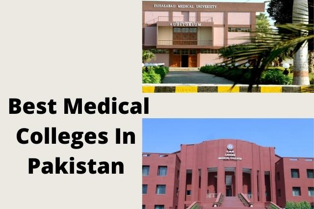 Best Medical Colleges In Pakistan