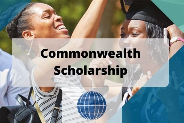 Commonwealth Scholarship 2022