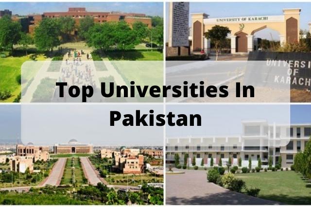 Top Universities In Pakistan 2022