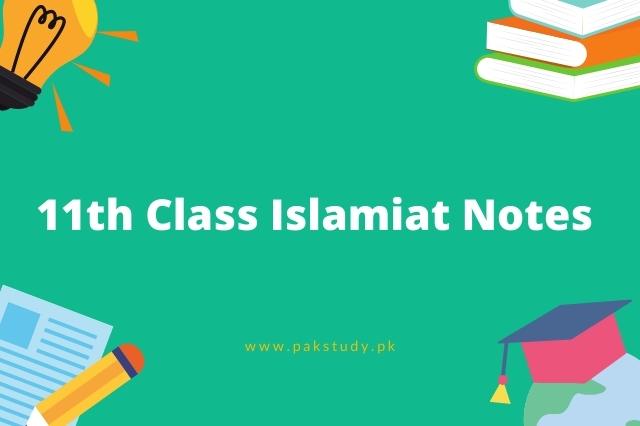 11th Class Islamiat Notes For FBISE Free Download In pdf 2023